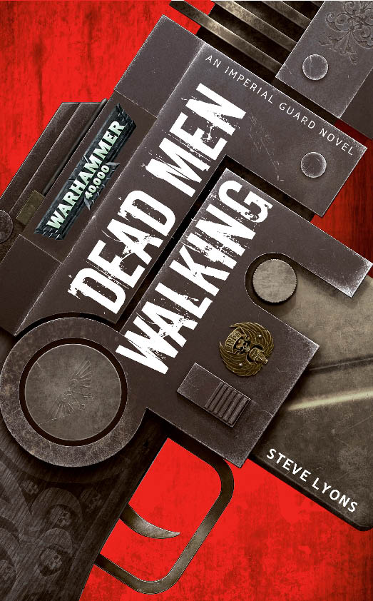 Dead Men Walking (2010) by Steve Lyons