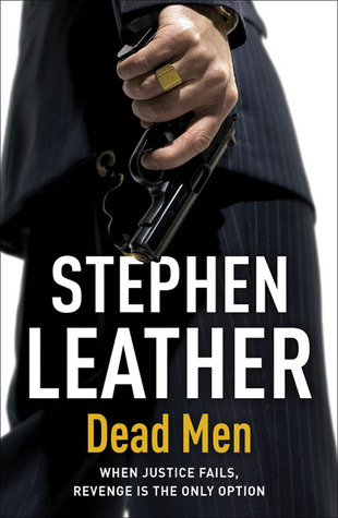 Dead Men (2008) by Stephen Leather