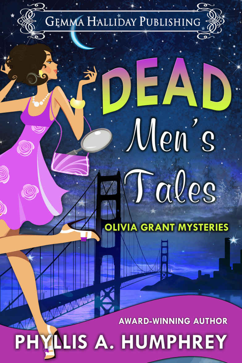 Dead Men's Tales (Olivia Grant Mysteries Book 2) by Humphrey, Phyllis A.