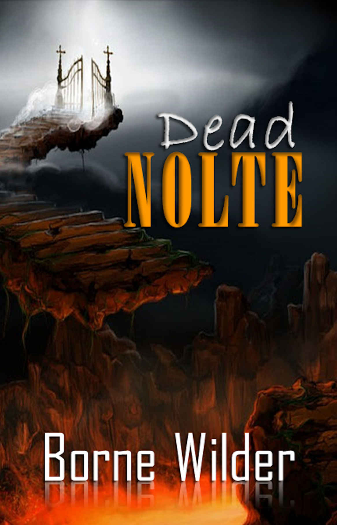 Dead Nolte by Borne Wilder