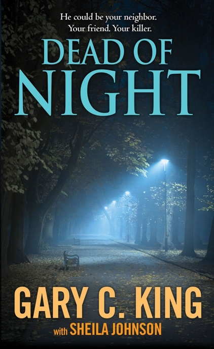 Dead of Night by Gary C. King