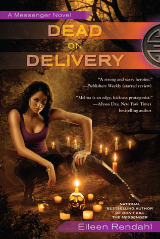 Dead on Delivery (2011) by Eileen Rendahl
