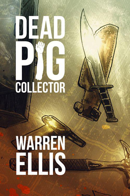 Dead Pig Collector (Kindle Single)