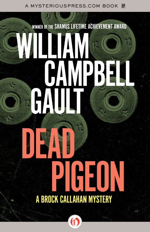 Dead Pigeon by William Campbell Gault