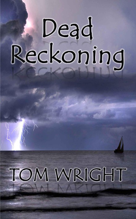 Dead Reckoning by Wright, Tom