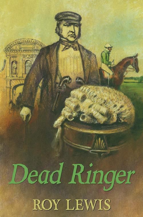 Dead Ringer by Roy Lewis