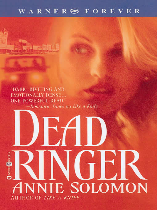 Dead Ringer by Solomon, Annie