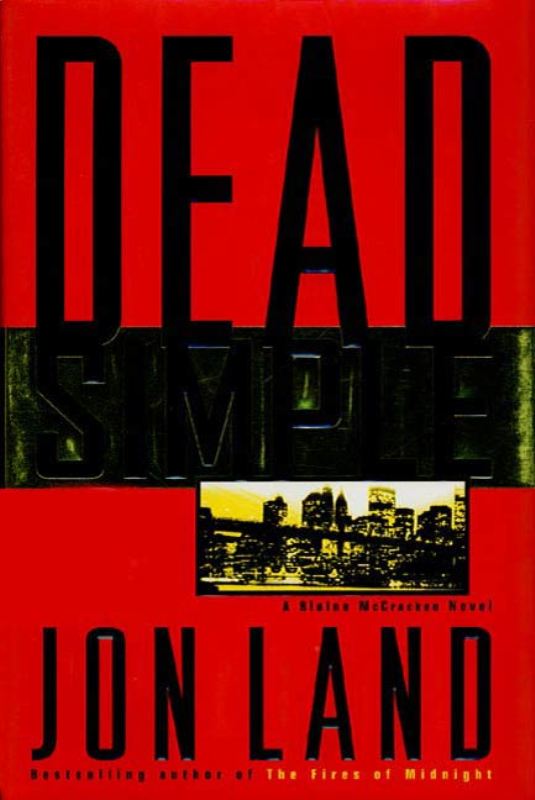 Dead Simple (2011) by Jon Land