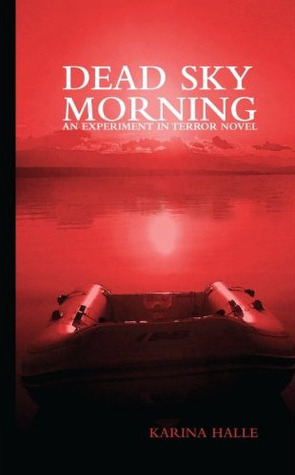 Dead Sky Morning (2011)