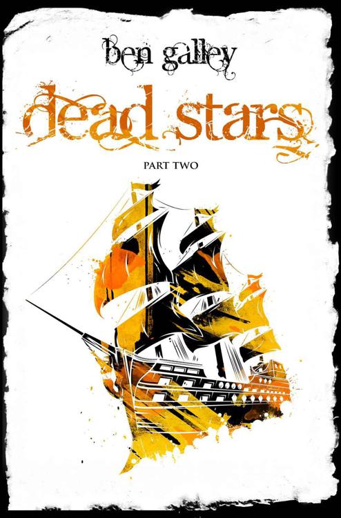 Dead Stars - Part Two (The Emaneska Series) by Ben Galley