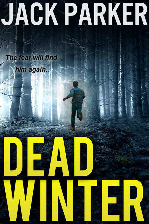 Dead Winter: A gripping crime thriller full of suspense by Jack Parker