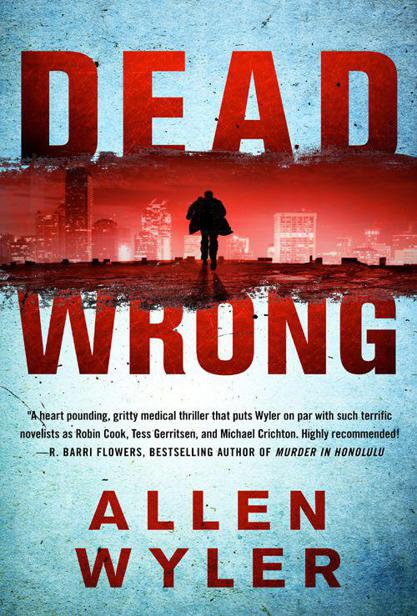 Dead Wrong by Allen Wyler