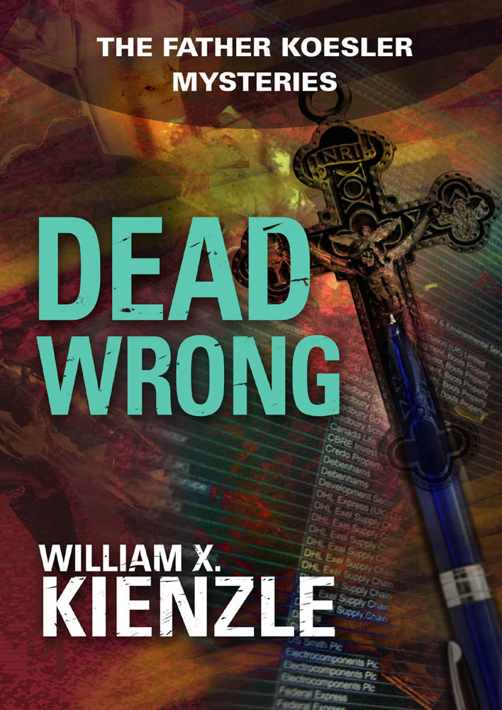 Dead Wrong by William X. Kienzle