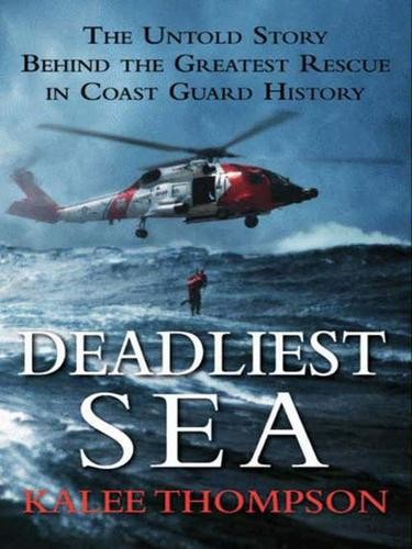 Deadliest Sea by Kalee Thompson