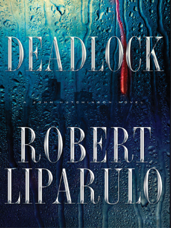 Deadlock by Robert Liparulo