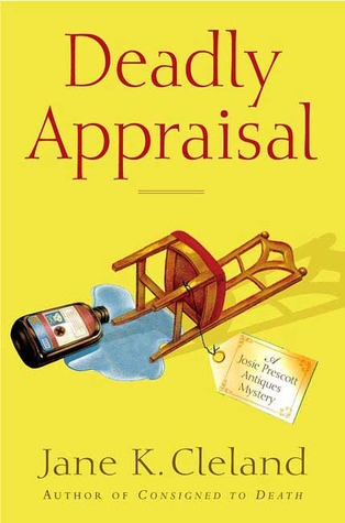 Deadly Appraisal (2007) by Jane K. Cleland