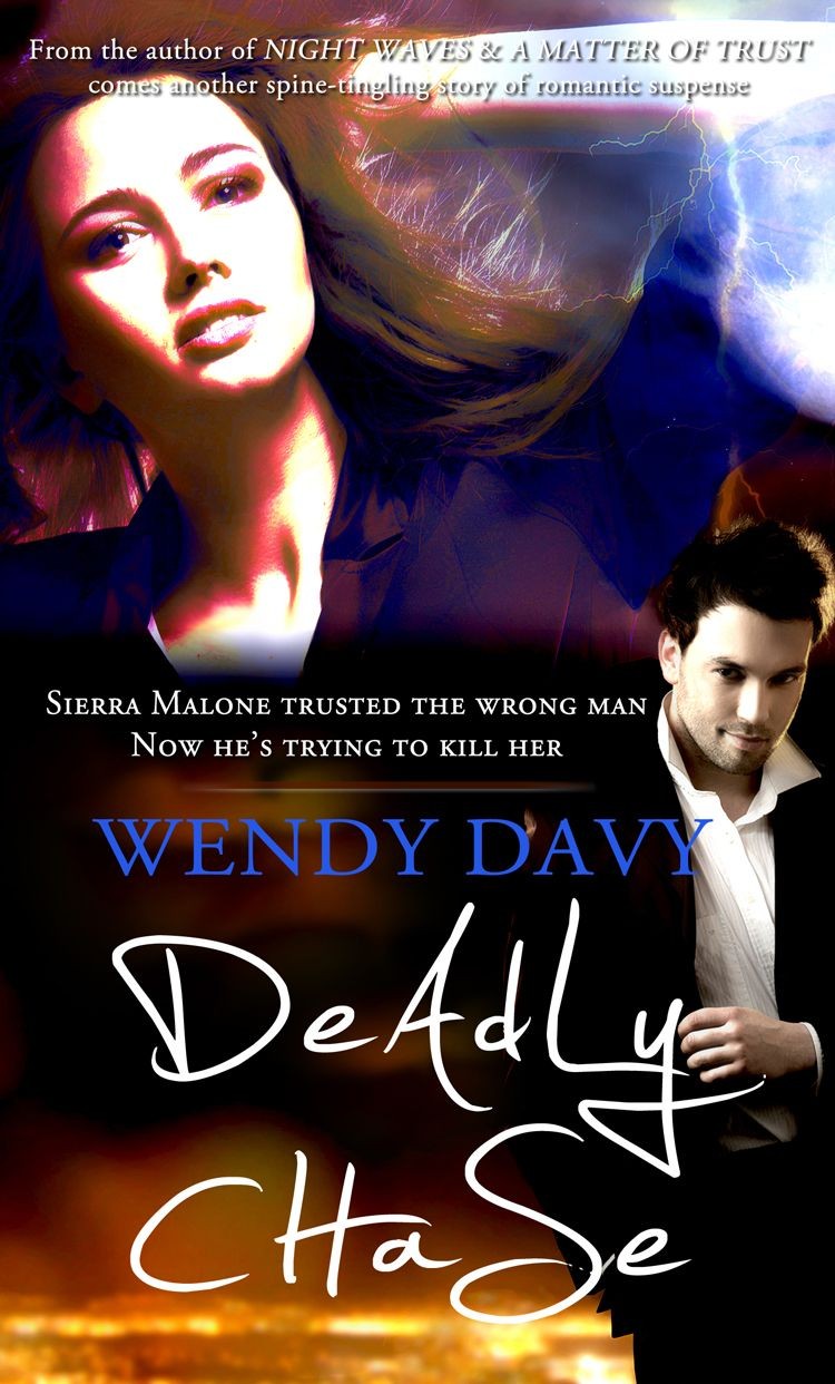 Deadly Chase (2012) by Wendy Davy