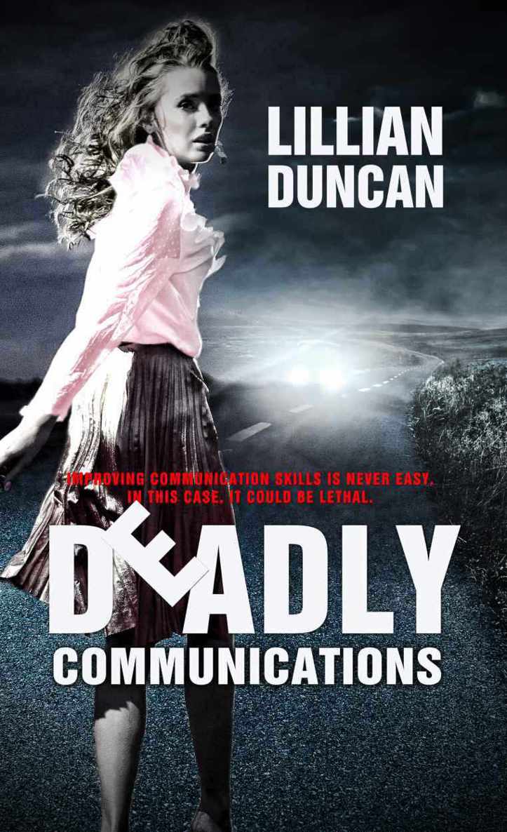 Deadly Communications by Lillian Duncan