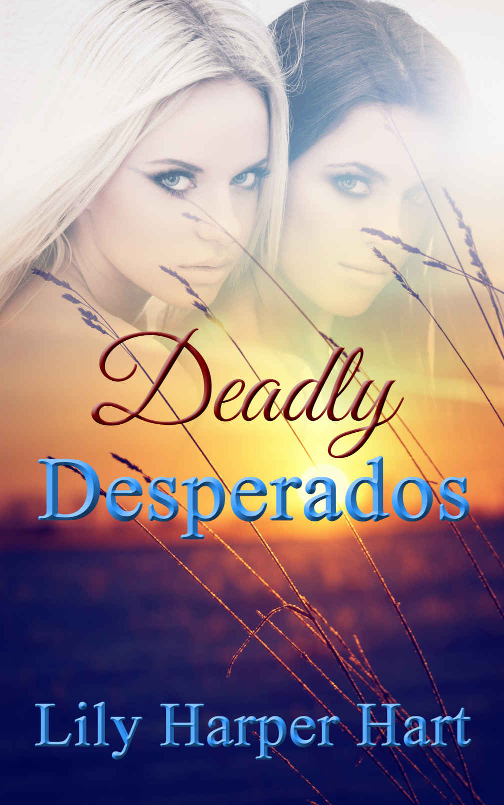 Deadly Desperados