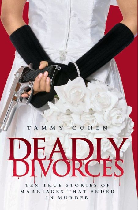 Deadly Divorces by Tammy Cohen