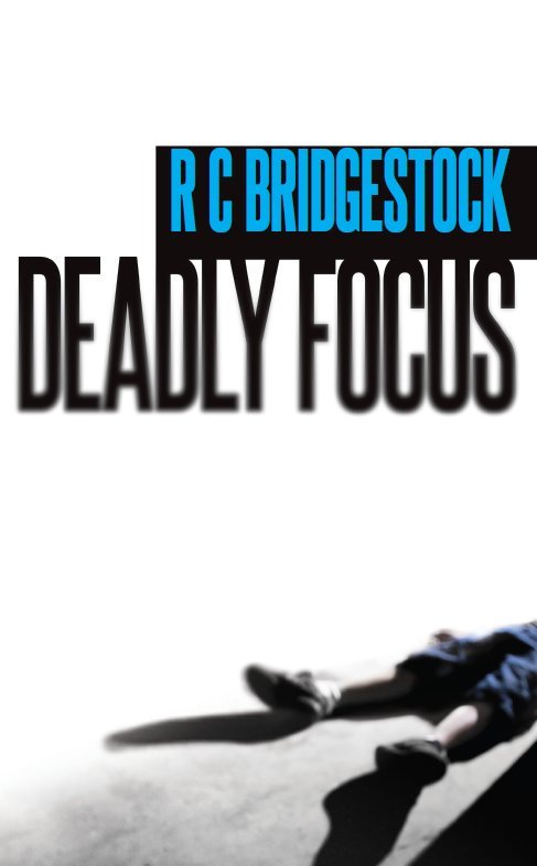 Deadly Focus (2011)