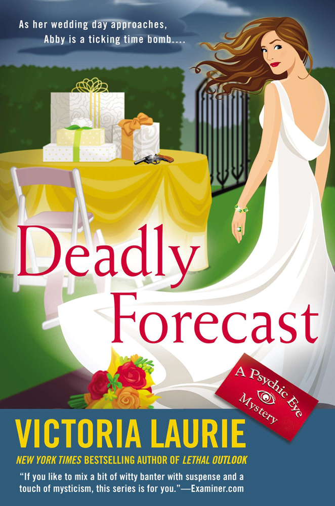 Deadly Forecast: A Psychic Eye Mystery (2013) by Victoria Laurie