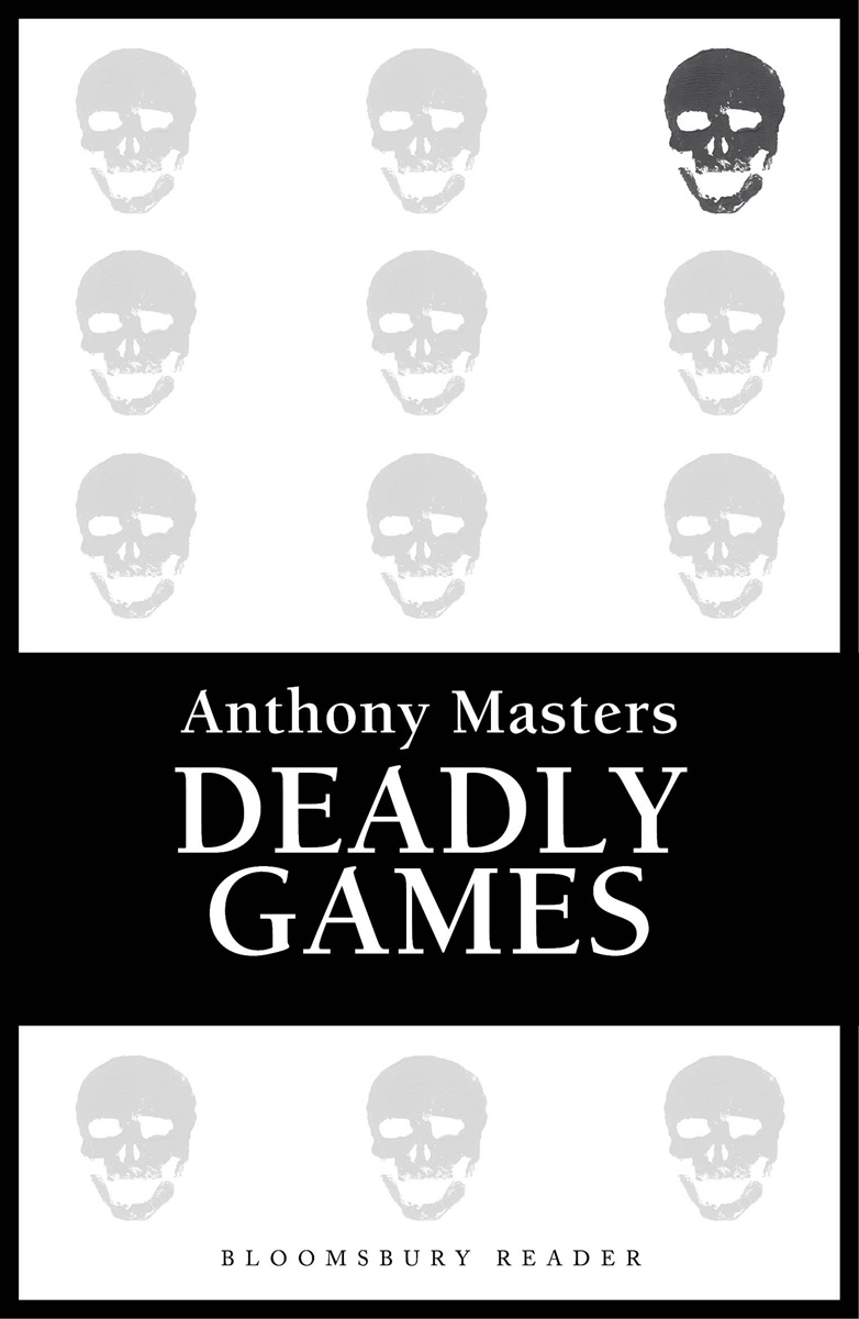 Deadly Games (1996) by Anthony Masters