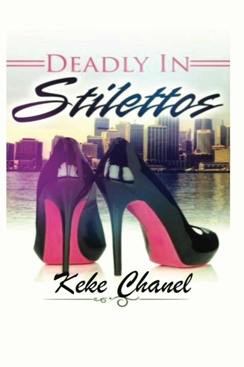 Deadly In Stilettos