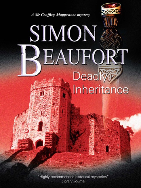 Deadly Inheritance by Simon Beaufort