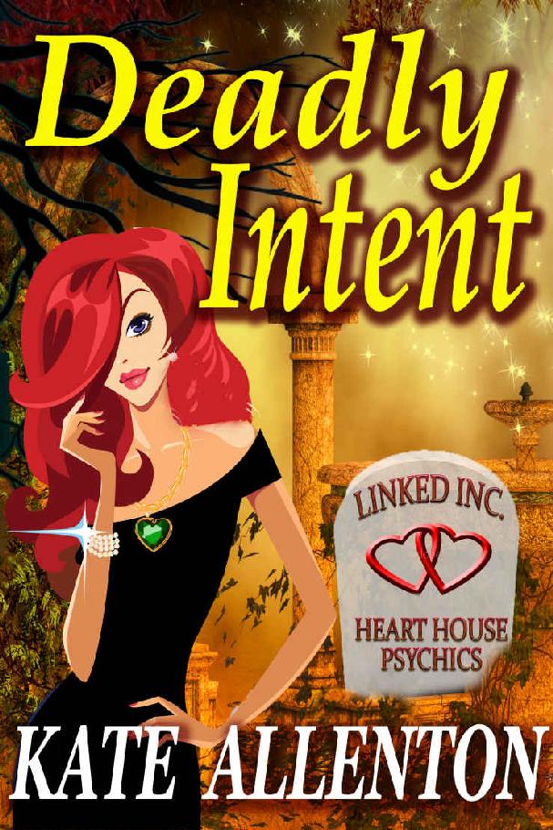 Deadly Intent (Linked Inc. Book 1) by Kate Allenton