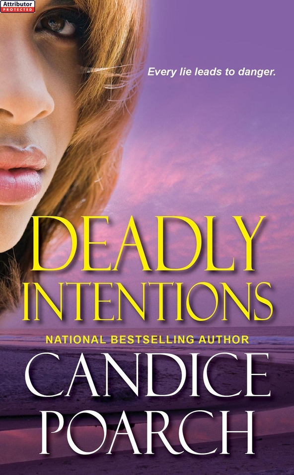 Deadly Intentions (2011) by Candice Poarch