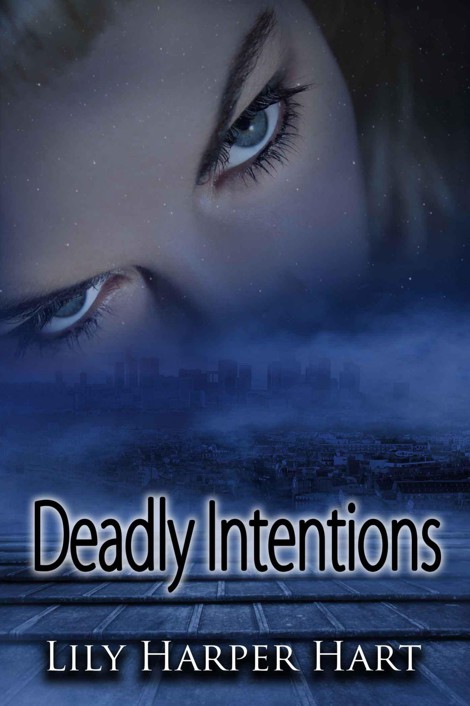 Deadly Intentions (Hardy Brothers Security Book 1) by Lily Harper Hart