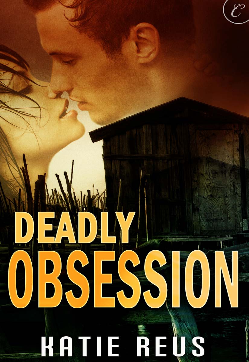 Deadly Obsession (2011) by Katie Reus