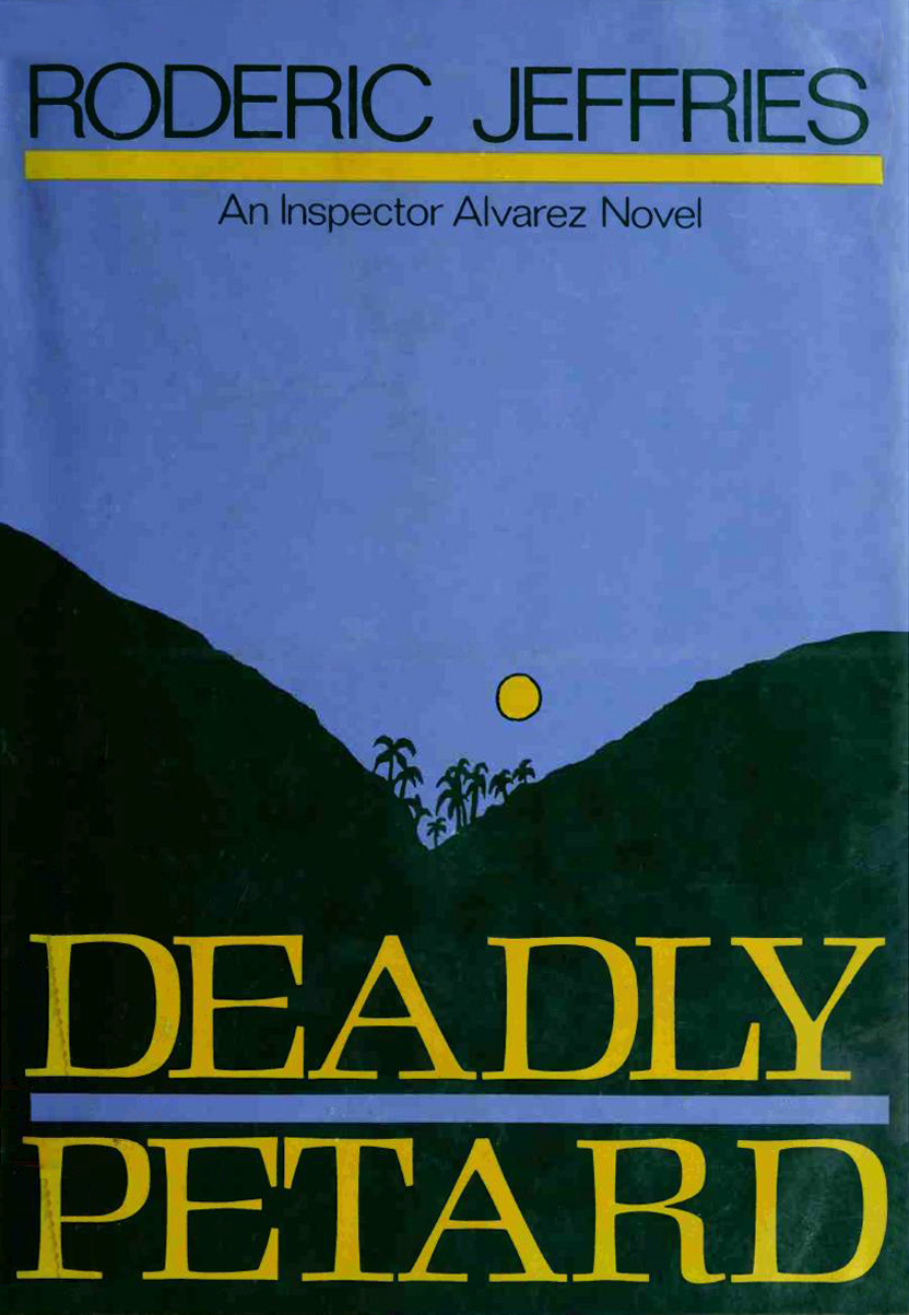 Deadly Petard (2016) by Roderic Jeffries