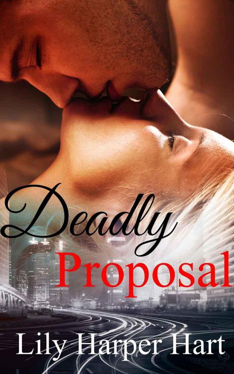 Deadly Proposal (Hardy Brothers Security Book 4)