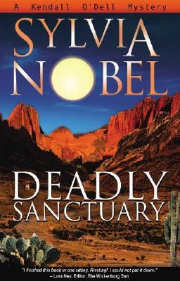 Deadly Sanctuary (1998) by Sylvia Nobel