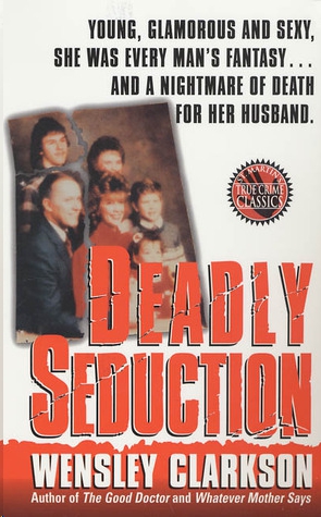 Deadly Seduction