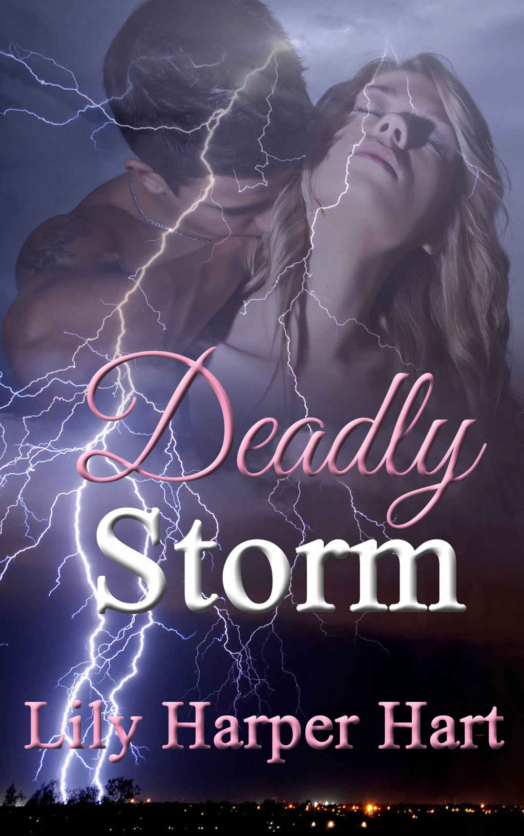 Deadly Storm by Lily Harper Hart