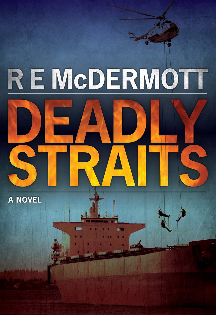 Deadly Straits (A Tom Dugan Novel)