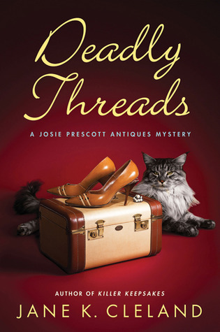 Deadly Threads (2011) by Jane K. Cleland