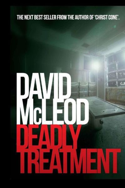 Deadly Treatment by David McLeod