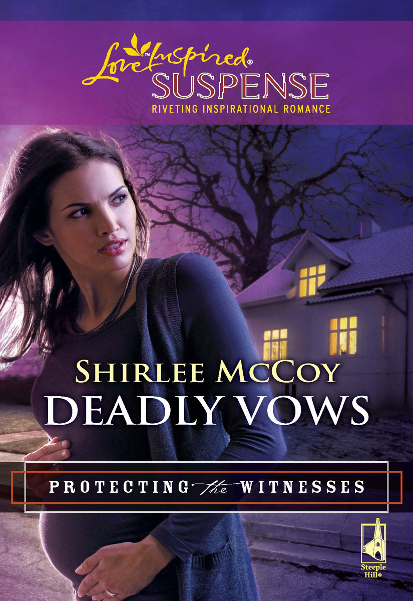 Deadly Vows (2010) by Shirlee McCoy