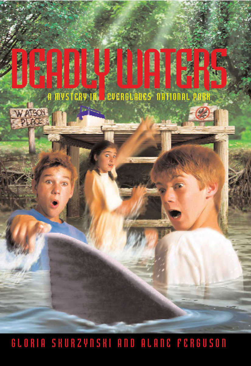 Deadly Waters (1999) by Gloria Skurzynski