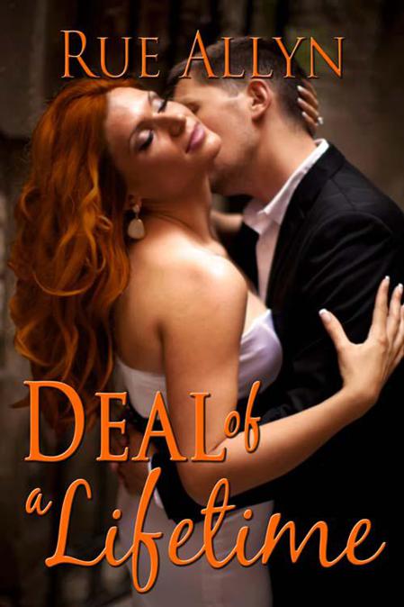 Deal of a Lifetime by Allyn, Rue