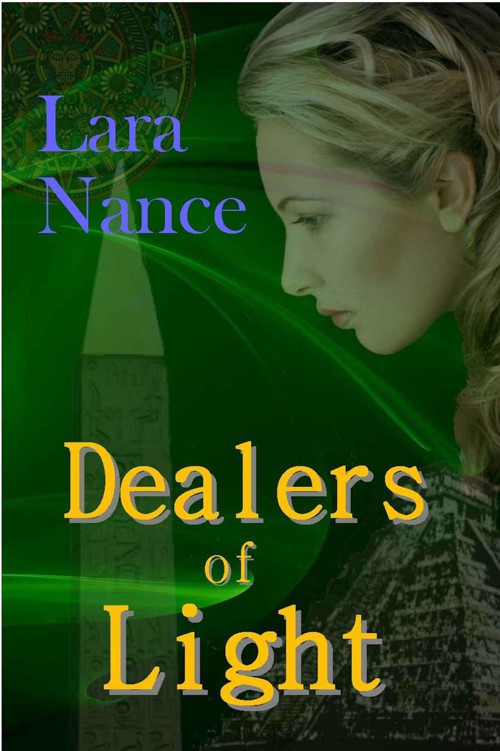 Dealers of Light by Nance, Lara