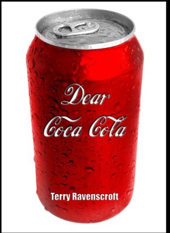 Dear Coca-Cola by Ravenscroft, Terry