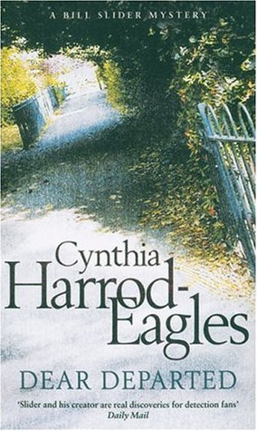 Dear Departed (2005) by Cynthia Harrod-Eagles