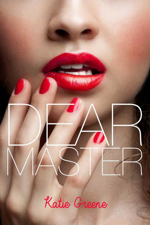 Dear Master by Katie Greene