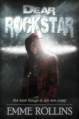 Dear Rockstar (2013) by Emme Rollins