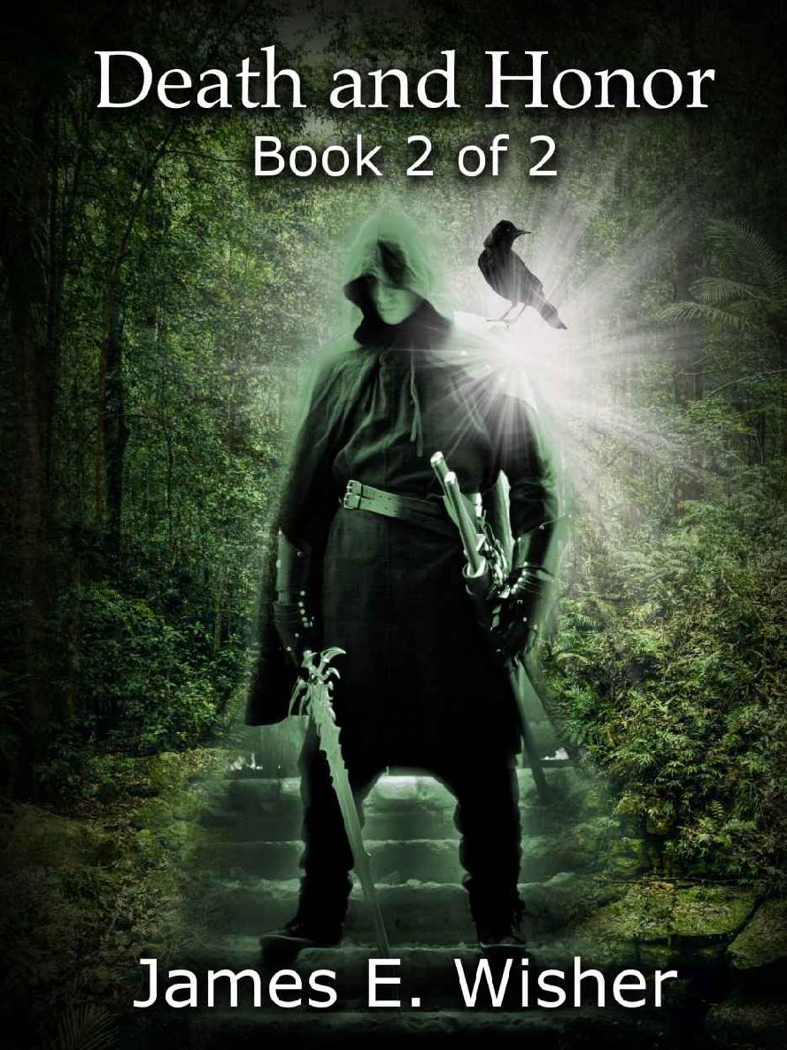 Death and Honor: Book 2 of 2